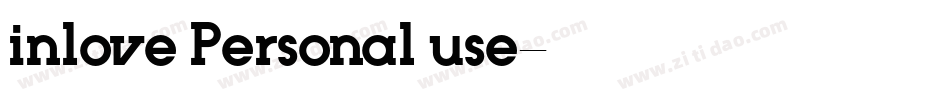inlove Personal use字体转换